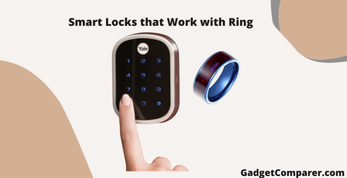 What Are the Best Smart Locks that Work with Ring?