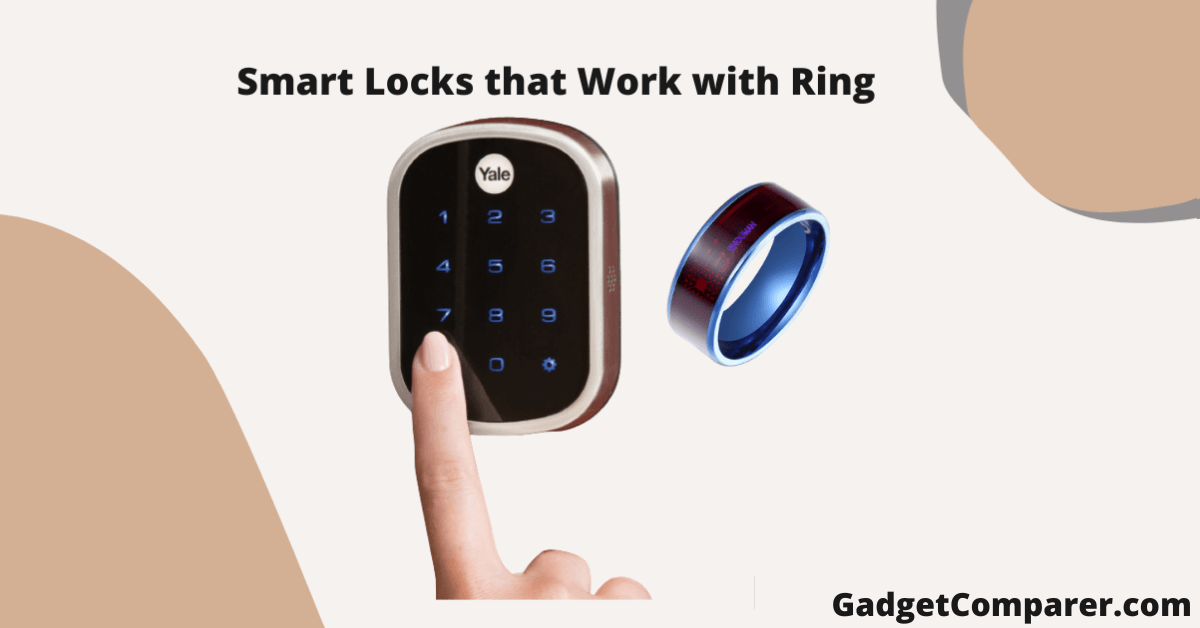 Read more about the article What Are the Best Smart Locks that Work with Ring?