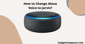 Read more about the article How to Change Alexa Voice to Jarvis in 2023?