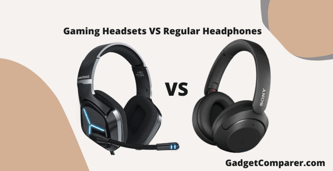 Gaming Headsets VS Regular Headphones