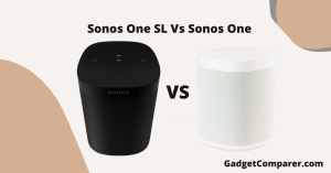 Read more about the article Sonos One SL Vs Sonos One
